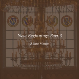 New Beginnings Part 3